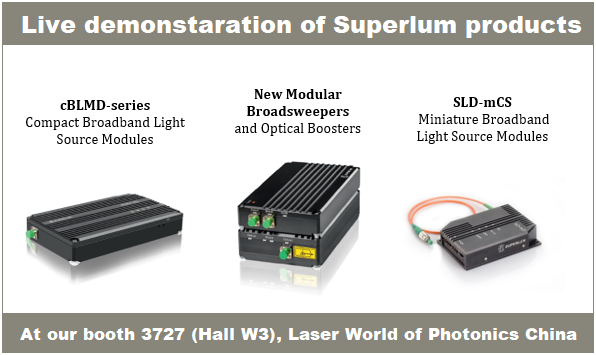 Live demo of Superlum products at Laser World of Photonics China